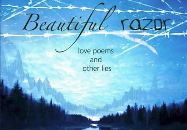 Beautiful Razor is the third poetry book by Al Hunter