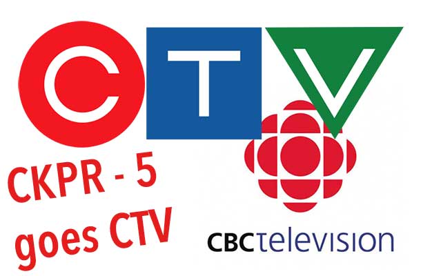 CTV will replace CBC Programming on CKPR Television in Thunder Bay