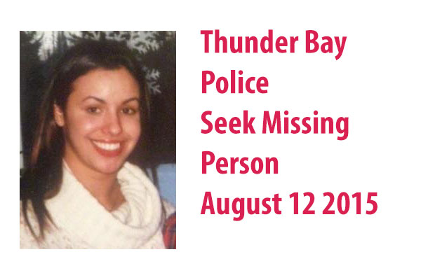 Thunder Bay Police seek missing person - Net Newsledger
