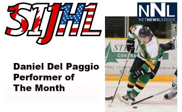 The Superior International Junior Hockey League announced Saturday that Daniel Del Paggio of the Thunder Bay North Stars has been named the Gongshow Gear Inc. performer of the month for January.