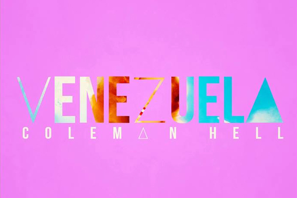 Coleman Hell Venezuela