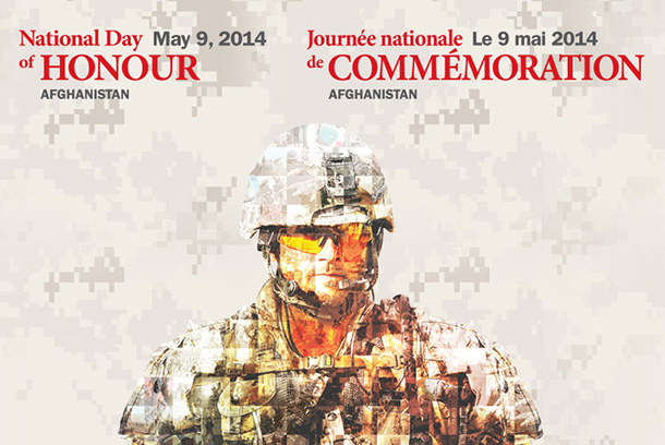 May 9 is the National Day of Honour in Canada to remember the Canadians who served in Afghanistan.