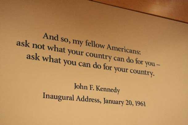John Fitzgerald Kennedy's famous quote from his speech in Washington is long remembered.