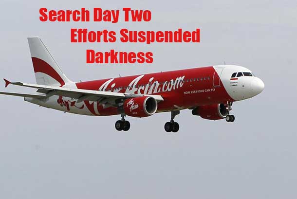 Search suspended after day two due to darkness.