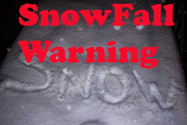 Snowfall Warning in Effect