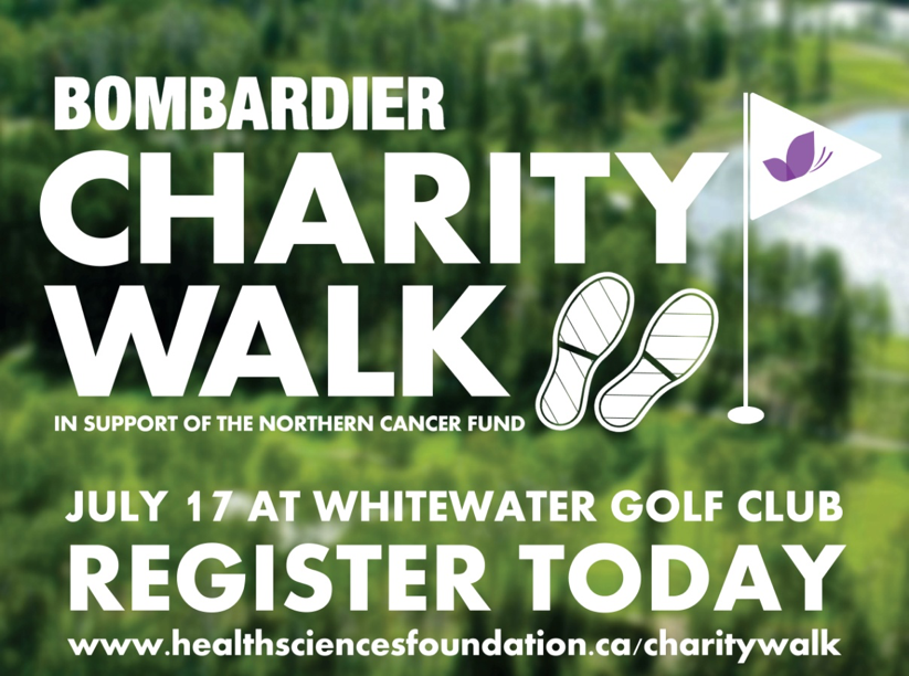 Join us tomorrow for the first-ever Bombardier Charity Walk in support of the Northern Cancer Fund. Register at healthsciencesfoundation.ca/charitywalk for just $20/person (kids under 14 free). Enjoy all that the Staal Foundation Open has to offer with your registration!