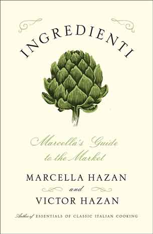 Ingredienti y Marcella and Victor Hazan. Credit: Copyright 2016 book cover courtesy of Scribner