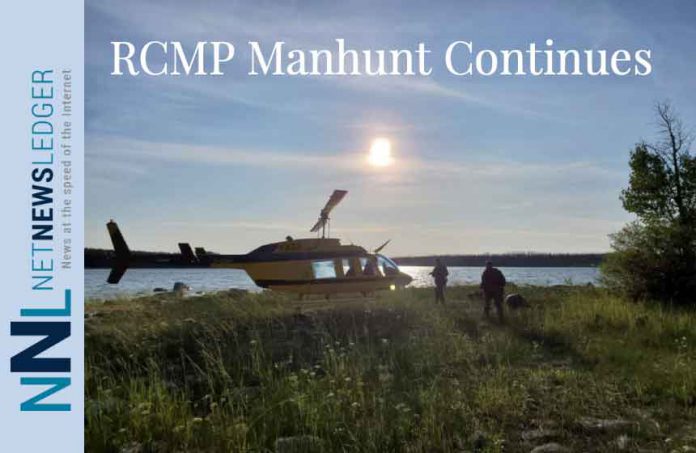 Manhunt in Manitoba continues.