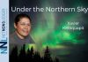 UNDER THE NORTHERN SKY We Need To Stand With First Nation Leaders Under the Northern Sky