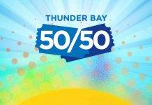 Thunder Bay 50/50: First Winner Announced Thunder Bay 50/50: First Winner Announced