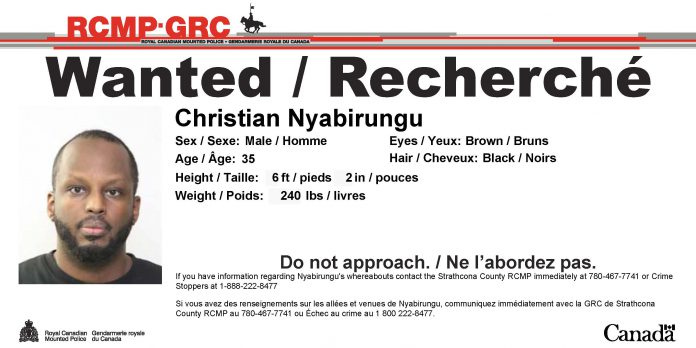 Christian Nyabirungu is wanted on a Canada Wide Warrant by Alberta RCMP