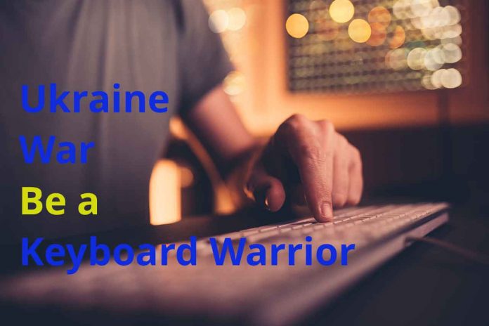 Ukraine War Keyboard Warrior