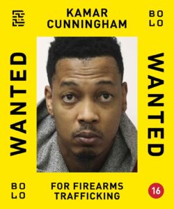 Kamar Cunningham $50,000 Reward Offered for Information on Wanted Firearms Trafficker