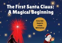 Santa Claus is Real: Read All About it!! The First Santa Claus - A magical beginning