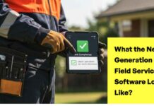 What the Next Generation of Field Service Software Looks Like? Field Service