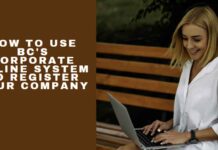 How To Use BC’s Corporate Online System To Register Your Company BC Corporate Registry