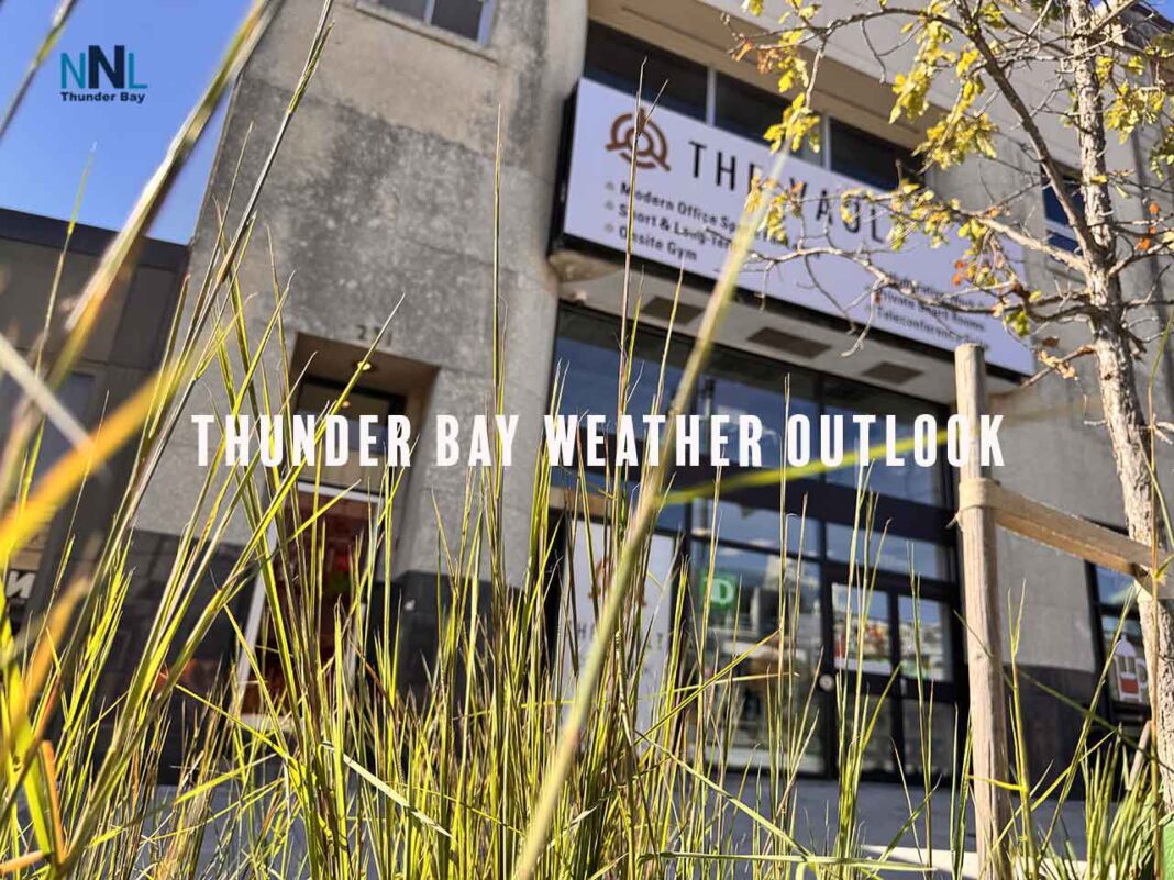 Thunder Bay Weather Outlook