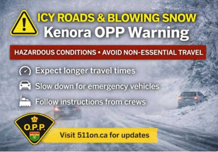 Kenora OPP warns drivers of icy roads, blowing snow, and collisions along Hwy 17; non-essential travel discouraged.