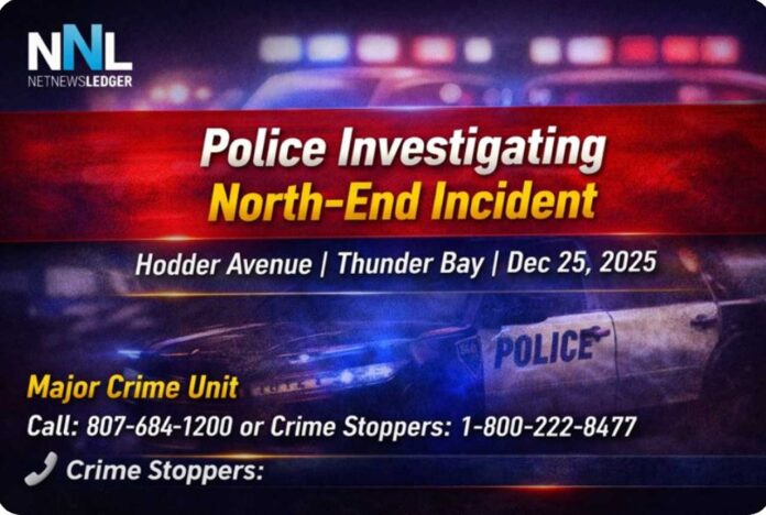 The Thunder Bay Police Service is investigating an incident that resulted in injuries to an adult male in the city’s north end. The Thunder Bay Police Service is investigating an incident that resulted in injuries to an adult male in the city’s north end.