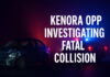 Kenora OPP Investigating Fatal Single-Vehicle Collision on Redditt Road Fatal Collision Kenora