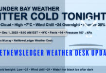 Thunder Bay: Brisk, Bright Spells, and Bitter Night Cold Wind Chill Thunder Bay Weather Update