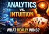 Sports Analytics vs Intuition: How Players Actually Win Winning in sports and online casinos comes from balancing analytics and intuition—not choosing one