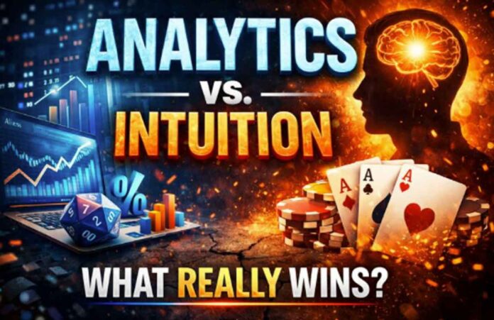 Winning in sports and online casinos comes from balancing analytics and intuition—not choosing one