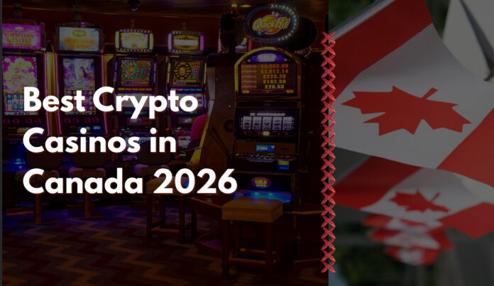 Best Crypto Casinos in Canada