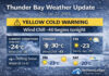 January 22, 2026: Thunder Bay Weather – Yellow Cold Warning Issued as Wind Chills Dive Toward -40 Thunder Bay weather update for Jan. 22, 2026: drifting snow, gusty northwest winds, and a new Yellow Cold Warning. Wind chills near -40 begin tonight