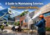 A Guide to Maintaining Exteriors With Commercial Washing A neat facade also reflects responsibility and meticulousness on the part of the owner. Regular maintenance stops damage to surfaces, which reduces the lifespan of materials