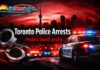 Multiple Toronto Police Officers Arrested as York Regional Police Prepare ‘Project South’ Update Multiple Toronto Police Officers Arrested as York Regional Police Prepare ‘Project South’ Update