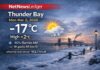 March 2, 2026: Thunder Bay Weather — Morning Cold, Afternoon Thaw to +2°C Thunder Bay weather for Monday, March 2, 2026: mostly cloudy and -17°C early with wind chill -20 and falling pressure. A mix of sun and cloud today with a 40% chance of morning flurries, west wind gusting to 40 km/h, and a high of +2°C. Mild Tuesday near +4°C with a slight chance of flurries