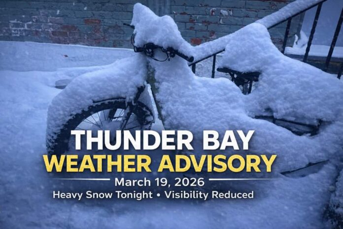 Thunder Bay weather forecast for March 19, 2026: mostly cloudy skies give way to heavy snow tonight, with Environment Canada warning of reduced visibility and snowfall near 10 cm in stronger bursts