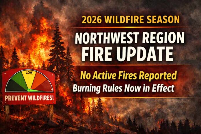 2026 wildfire season update for northwest 2026 wildfire season update for northwest