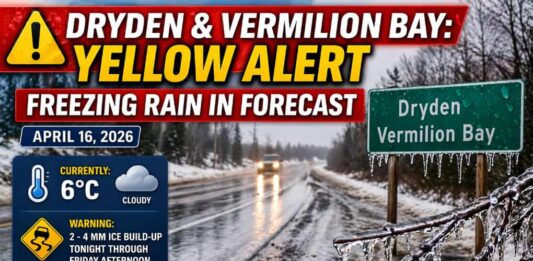 April 16, 2026: Dryden and Vermilion Bay Brace for Freezing Rain as Yellow Alert Takes Hold Freezing rain warning for Dryden