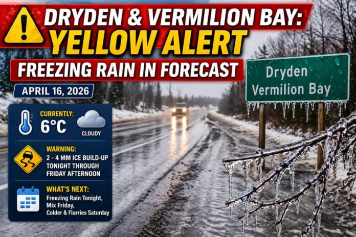 Freezing rain warning for Dryden