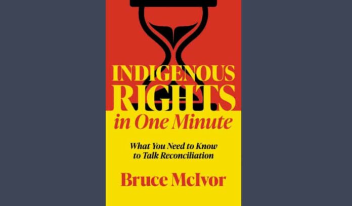 A new book published by Harbour Publishing provides readers with a primer on Indigous rights and the road to reconciliation. Regan Treewater, Local Journalism Initiative Reporter