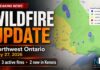 Wildfire Update – Two new Kenora-area wildfires reported as Northwest Region lists three active fires May 27 2026 Wildfire Update NetNewsLedger Wildfire Report