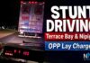 OPP report stunt driving charges in Terrace Bay and Nipigon traffic stops Stunt Driving Charges Laid by OPP