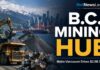 Vancouver Positioning as Major Mining Hub Mining site with large trucks and excavator in the foreground, Vancouver skyline in the distance, and bold text reading 'B.C. MINING HUB' with the subtitle 'Metro Vancouver Drives $3.5B Output.'