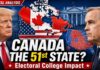 What if Canada Became the 51st State How Would that Impact Presidential Elections? What if Canada Became the 51st state