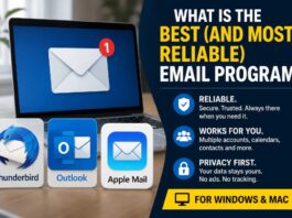 The Best Email Program for Windows and macOS Depends on One Thing: Reliability best and most reliable email program