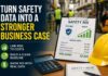 How to Translate Safety Performance Into Financial Impact safety as a business case