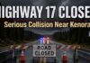 Highway 17 closed at Rush Bay Road near Kenora after serious two-vehicle collision Highway 17 closed at Rush Bay Road near Kenora after serious two-vehicle collision