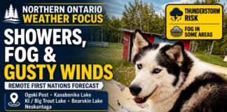 June 11, 2026: Northern Ontario Remote First Nations Weather Focus — Showers, Fog, Thunderstorm Risk and Gusty Winds Northern Ontario remote First Nation communities face showers, fog, gusty winds, and a thunderstorm risk in the June 11, 2026 weather outlook.