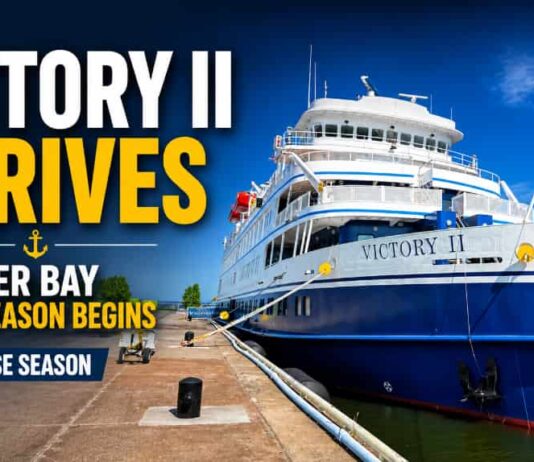 Victory II Opens 2026 Cruise Ship Season in Thunder Bay Victory Cruise Ship June 5 2026