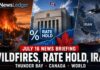 July 16 news: Ontario wildfires, dangerous smoke, Bank of Canada and global trade risks