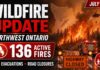 Northwest Ontario Wildfire Update: 136 Active Fires, Evacuations and Highway Closures Northwest Ontario reports 136 active wildfires, evacuations, road closures and extreme fire danger.