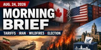 Aug. 24, 2026: Canada-U.S. Tariffs, Iran Tensions, Wildfires and Thunder Bay Election Lead the News August 24 Newshawks Update
