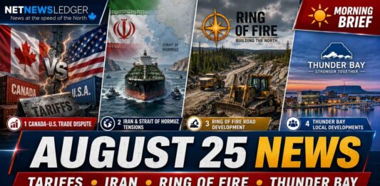 Aug. 25 top news: U.S. tariffs, Iran tensions, Ring of Fire roads and key Thunder Bay developments Aug. 25 top news: U.S. tariffs, Iran tensions, Ring of Fire roads and key Thunder Bay developments